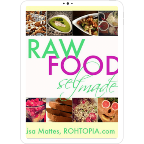 Raw Food Self Made – Raw vegan recipes Rohtopia